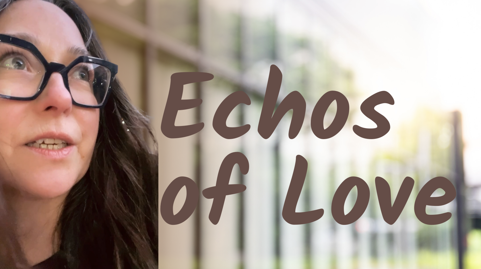 Echos of Love